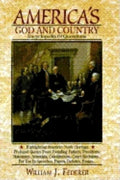 America's God and Country Encyclopedia of Quotations - Paperback