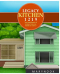 Legacy Kitchen 1219 "An inheritance of recipes from my family to yours" - Paperback