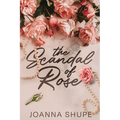 The Scandal of Rose: A Gilded Age Novella - Paperback