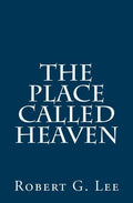 The Place Called Heaven - Paperback