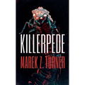 Killerpede - Paperback