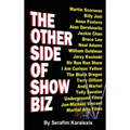 The Other Side of Showbiz (hardback) - Hardcover