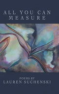 All You Can Measure - Hardcover