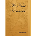 The Nine Unknown - Hardcover