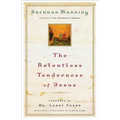 The Relentless Tenderness of Jesus - Paperback