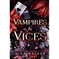 Vampires & Vices: The Complete Series - Paperback