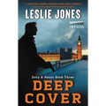 Deep Cover: Duty & Honor Book Three - Paperback