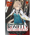 Romelia War Chronicle: The Count's Daughter Rallies an Army in the Wake of Mankind's Victory (Manga) Vol. 1 - Paperback