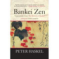 Bankei Zen: Translations from the Record of Bankei - Paperback