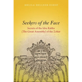 Seekers of the Face: Secrets of the Idra Rabba (the Great Assembly) of the Zohar - Hardcover