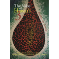 The Value of Hawaiʻi 3: Hulihia, the Turning - Paperback