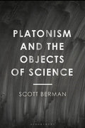 Platonism and the Objects of Science - Paperback