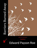 Barriers Burned Away - Paperback