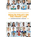 Health Policy on the Front Line - Paperback