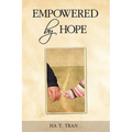 Empowered by Hope - Paperback