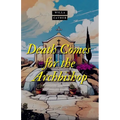 Death comes for the Archbishop - Paperback