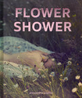 Flower Shower - Hardcover