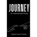 Journey of Intertwined Souls - Paperback