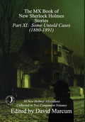The MX Book of New Sherlock Holmes Stories - Part XI: Some Untold Cases (1880-1891) - Hardcover