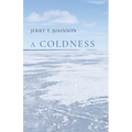 A Coldness - Paperback
