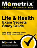 Life & Health Exam Secrets Study Guide: Life & Health Test Review for the Life & Health Insurance Exam - Paperback