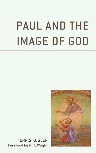 Paul and the Image of God - Paperback