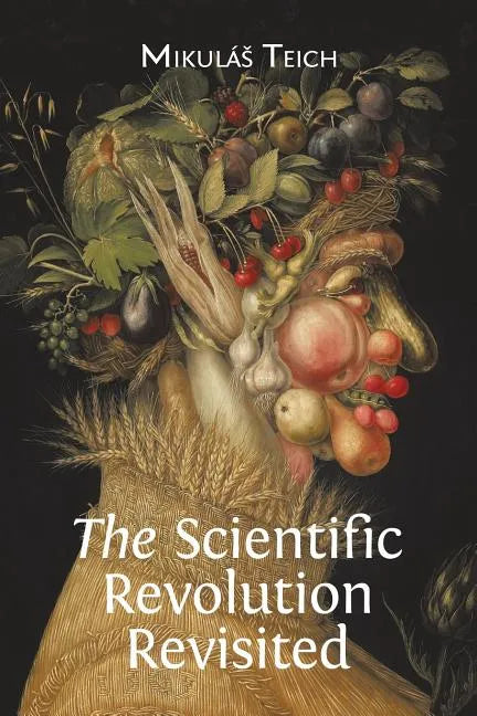 The Scientific Revolution Revisited - Paperback