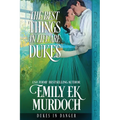The Best Things in Life are Dukes - Paperback
