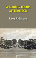 Walking Tours of Teaneck - Paperback