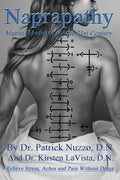 Naprapathy - Manual Medicine for the 21st Century: Manual Medicine for the 21st Century - Paperback