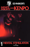 Ed Parker's Infinite Insights Into Kenpo: Mental Stimulation - Paperback