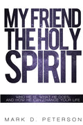 My Friend the Holy Spirit - Paperback