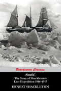 South! (97 Original illustrations) The Story of Shackleton's Last Expedition 1914-1917 - Paperback