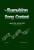 The Complete & Independent Guide to the Eurovision Song Contest 2009 - Hardcover