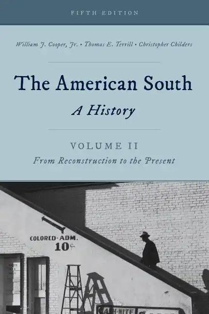 The American South: A History - Paperback