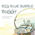 Big Blue Bubble Buggy - Paperback
