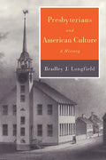 Presbyterians and American Culture - Paperback