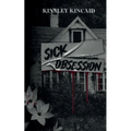Sick Obsession - Paperback