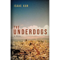 The Underdogs - Paperback