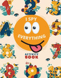 I Spy Everything: Activity Book - Paperback