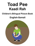 English-Somali Toad Pee/Kaadi Rah Children's Bilingual Picture Book - Paperback