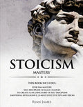 Stoicism: 3 Manuscripts - Mastering the Stoic Way of Life, 32 Small Changes to Create a Life Long Habit of Self-Discipline, 21 T - Paperback