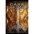 Dark Triumph - Paperback