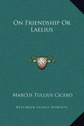 On Friendship or Laelius - Hardcover