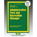 Administrative Park and Recreation Manager - Paperback