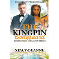 The Kingpin Bodyguard - Paperback