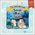The Little Mermaid Saves Our Seas! - Hardcover