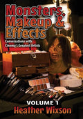 Monsters, Makeup & Effects: Conversations with Cinema's Greatest Artists - Hardcover