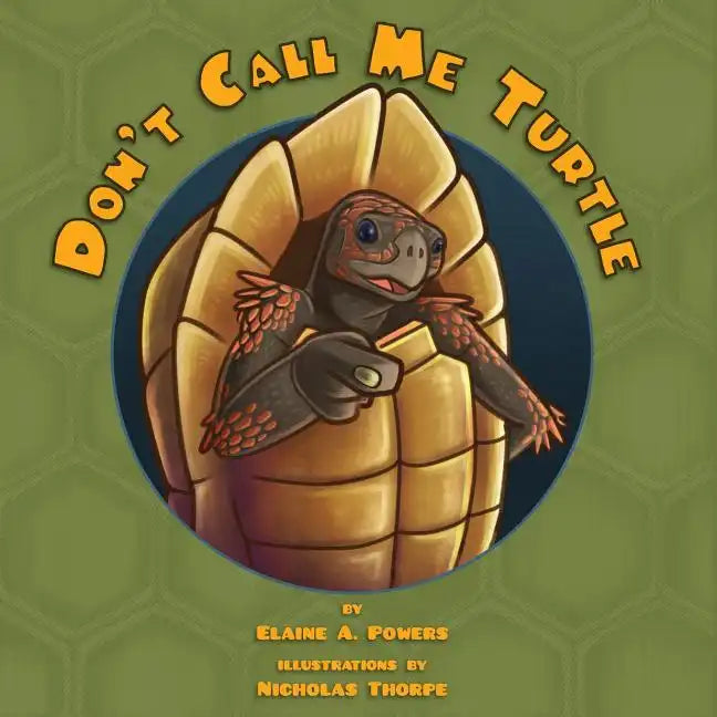 Don't Call Me Turtle - Paperback