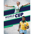 World Cup All-Time Greats - Library Binding